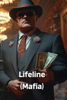 Lifeline (Mafia) B0DRSS38W9 Book Cover
