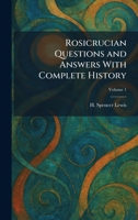 Rosicrucian Questions and Answers With Complete History 1025959701 Book Cover