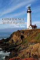 Confidence: Spiritual Inspiration 1434915026 Book Cover