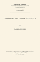 Toponymie Van Opvelp & Neervelp 9042951079 Book Cover