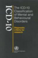 The ICD-10 classification of mental and behavioural disorders : clinical descriptions and diagnostic 9241544554 Book Cover