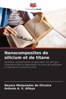Nanocomposites de silicium et de titane (French Edition) 6208587646 Book Cover
