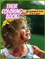Their coloring book: For girls from 2 to 5 years B08ZBPK6PK Book Cover