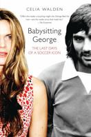 Babysitting George 1608199428 Book Cover