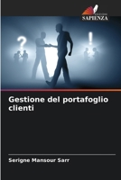 Gestione del portafoglio clienti (Italian Edition) 6209728987 Book Cover