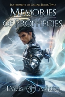 Memories of Prophechies 1732978093 Book Cover