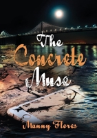 The Concrete Muse 1387516701 Book Cover