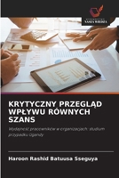 Krytyczny PrzeglAd Wplywu Równych Szans (Polish Edition) 6209922481 Book Cover