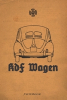 KdF Wagen Notebook: Volkswagen appreciation  journal and repair workbook 1694707210 Book Cover