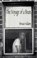 The Voyage of a Bean 0966131827 Book Cover