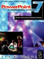 Powerpoint 7 for Windows 95: A Professional Approach 0028033043 Book Cover