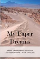 My Paper Dreams 1947021427 Book Cover
