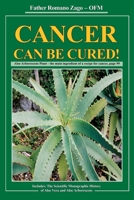 Cancer Can Be Cured! 098198990X Book Cover