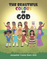 The Beautiful Colors of God 166243250X Book Cover
