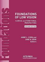 Foundations of Low Vision: Clinical and Functional Perspectives 089128883X Book Cover