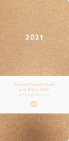 Church Pocket Book and Diary 2021: Bronze 028108453X Book Cover