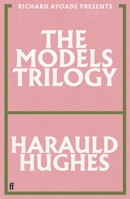 The Models Trilogy 0571393101 Book Cover