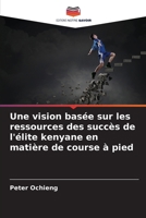 Une vision basée sur les ressources des succès de l'élite kenyane en matière de course à pied (French Edition) 6208147964 Book Cover