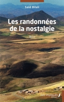 Les randonnées de la nostalgie: Récit (French Edition) 2384174479 Book Cover