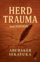 Herd Trauma, 2nd Edition B0FK84QVLB Book Cover
