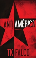 Anti América 8893986302 Book Cover