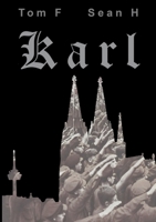 Karl (German Edition) 3759758401 Book Cover