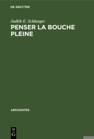 Penser La Bouche Pleine 3111048578 Book Cover