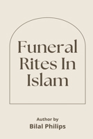 Funeral Rites in Islam 0703590715 Book Cover