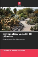 Sistemática vegetal III ciências (Portuguese Edition) 6209485251 Book Cover