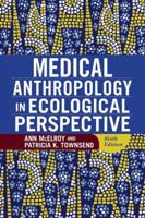 Medical Anthropology in Ecological Perspective 0813386101 Book Cover