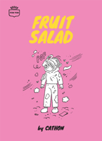 Fruit Salad (Fruit Salad, 1) 2925114539 Book Cover