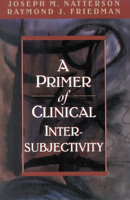 A Primer of Clinical Intersubjectivity 1568214464 Book Cover