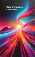 Fluid Dynamics 1778901115 Book Cover