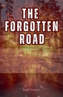 The Forgotten Road B0DW714WJN Book Cover