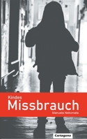 Kindesmissbrauch 3981955463 Book Cover