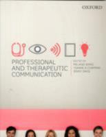Professional and Therapeutic Communication 0190323469 Book Cover