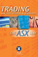 Trading CDF's Options and Warrants the ASX Way 0731407385 Book Cover