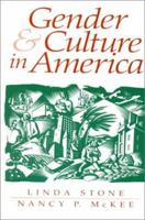 Gender and Culture in America 0138754101 Book Cover