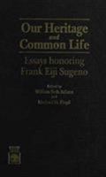 Our Heritage and Common Life 0819195200 Book Cover