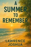 A Summer to Remember 7625359492 Book Cover