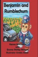 Benjamin And Rumblechum 1034735594 Book Cover