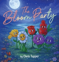 The Bloom Party B0GW121DY5 Book Cover