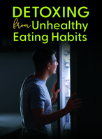 Detoxing from Unhealthy Eating Habits 1422247260 Book Cover