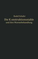 Die Konstruktionsstahle Und Ihre Warmebehandlung 3642903452 Book Cover