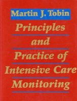 Principles and Practice of Intensive Care Monitoring 0070650942 Book Cover