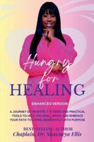 Hungry for Healing: Enhanced Version B0DRTDLPHH Book Cover