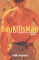 Boy Kills Man 0060746653 Book Cover