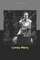 Lovey Mary 1514367394 Book Cover