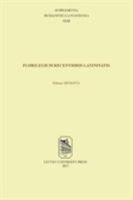 Florilegium Recentioris Latinitatis 9462701253 Book Cover