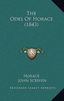 The Odes Of Horace 116416242X Book Cover